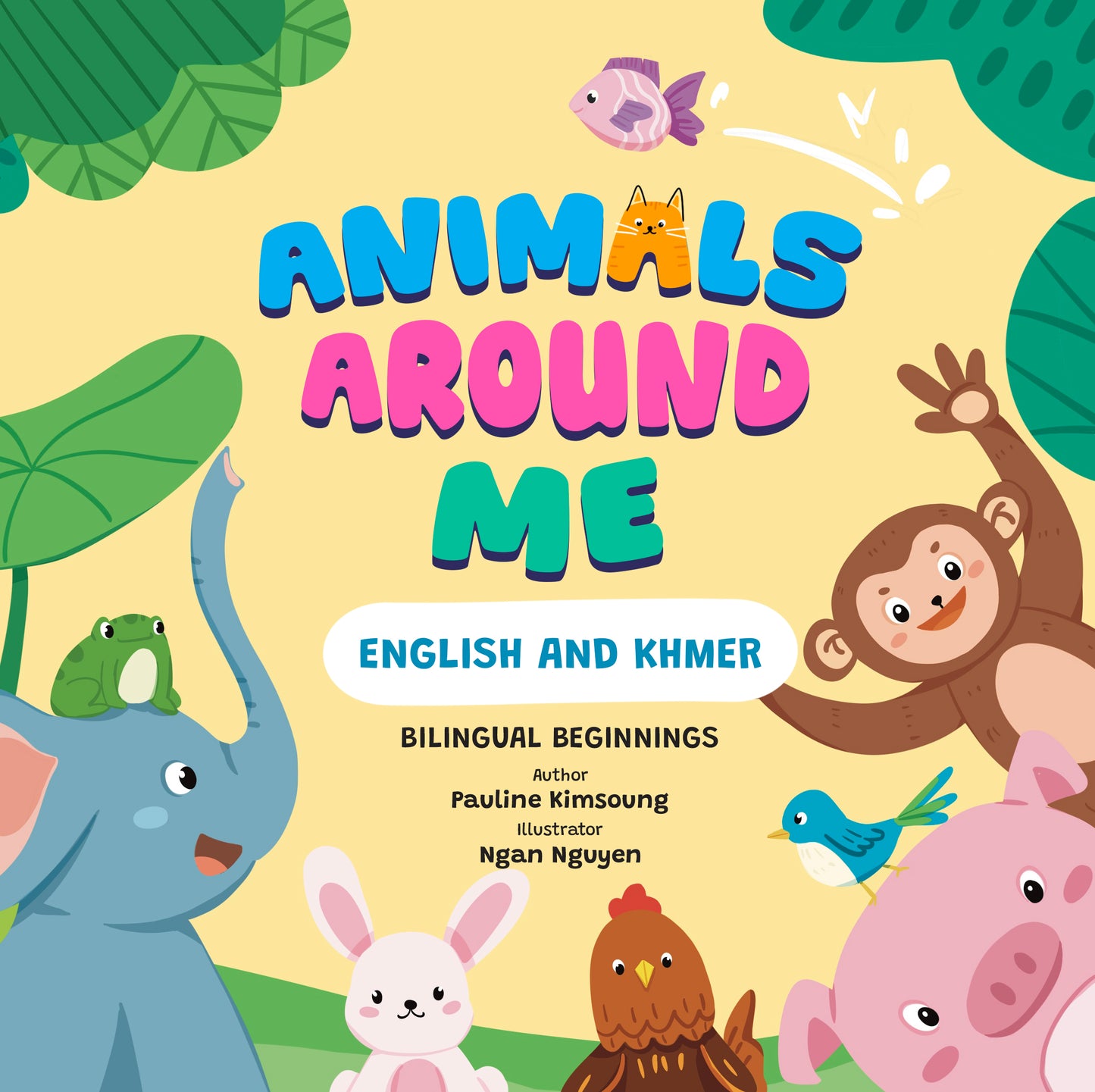 Bilingual Beginnings: Animals Around Me