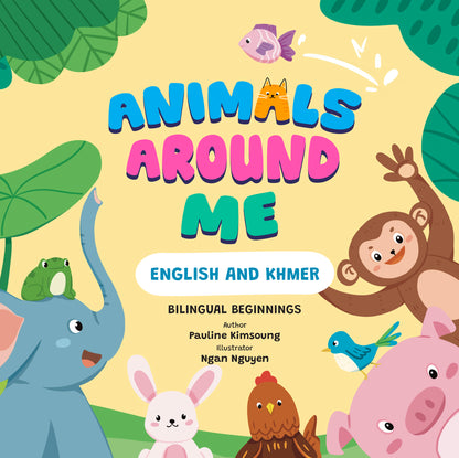 Bilingual Beginnings: Animals Around Me